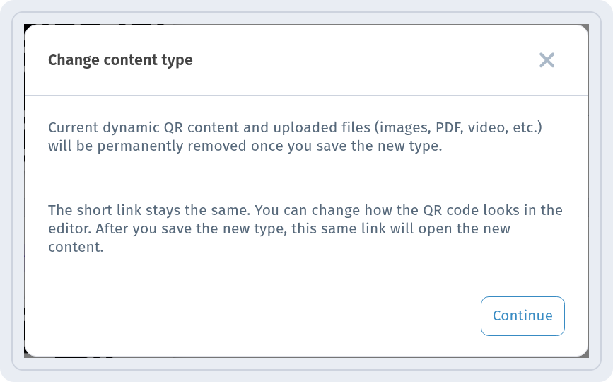 Change content type window in WebQR explaining that content is removed, the short link stays the same, with the Continue button