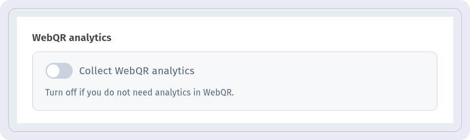 WebQR analytics section with the Collect WebQR analytics toggle off