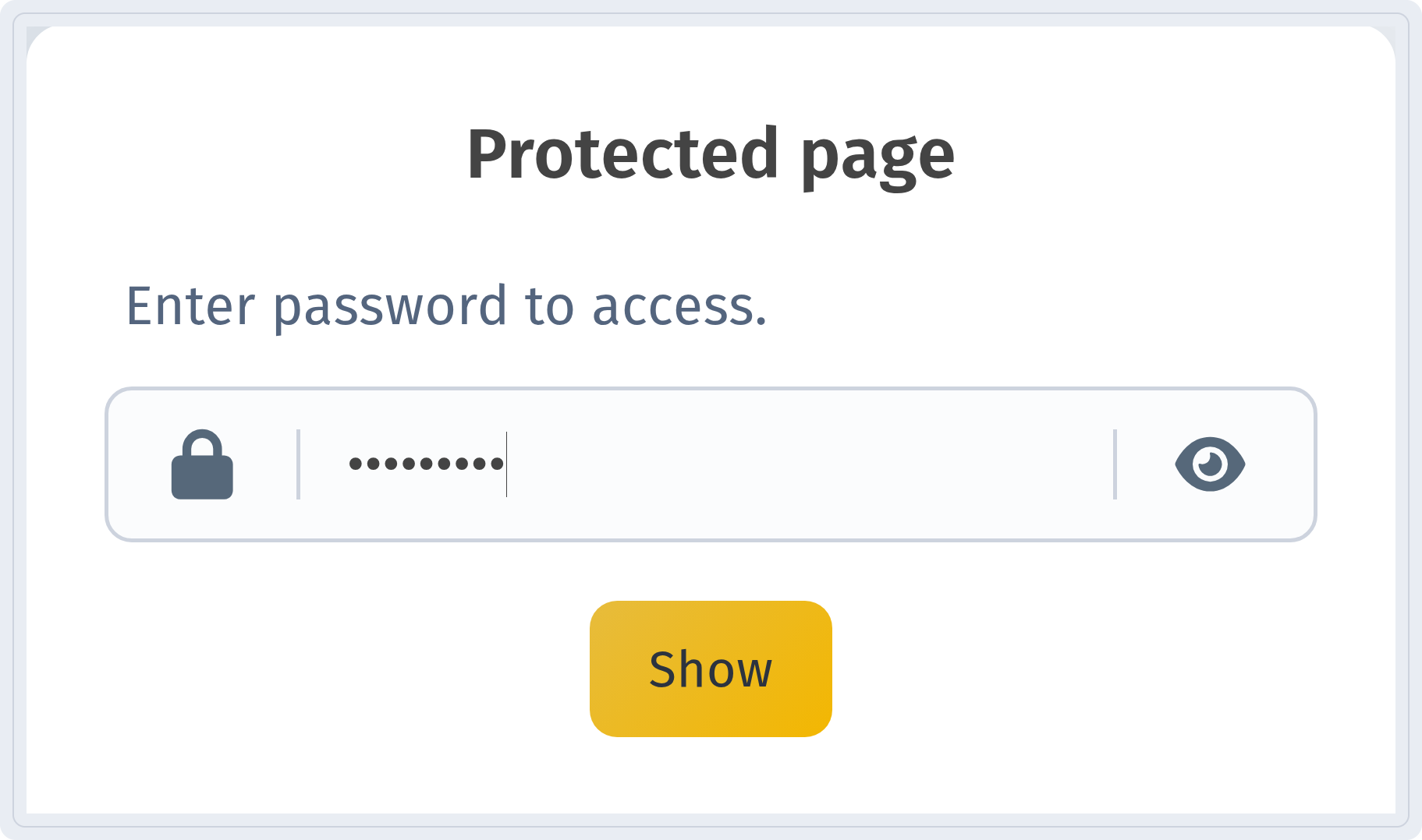 The password prompt on a phone with the password typed in (hidden as dots) before tapping Show