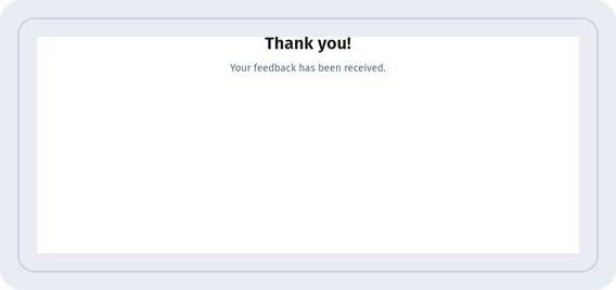 Thank you screen after answering